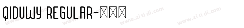 Qiduwy Regular字体转换